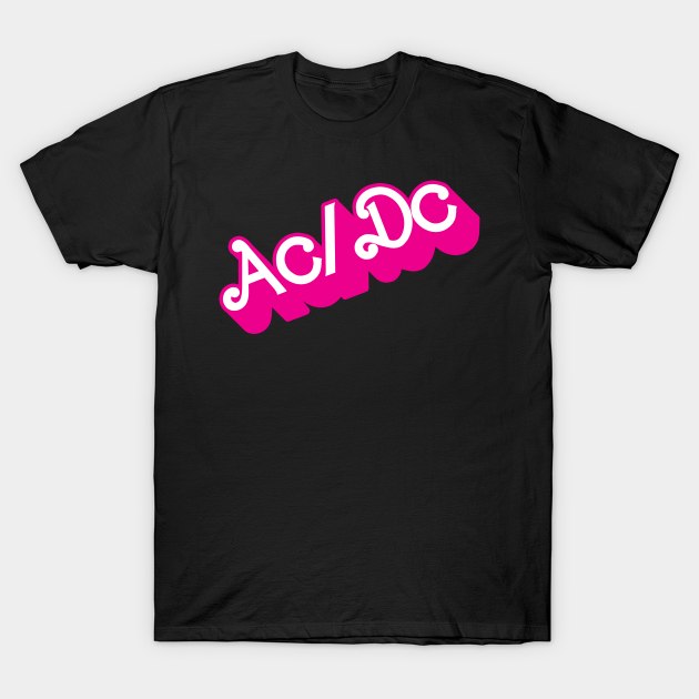 AC/DC x Barbie T-Shirt by 414graphics
